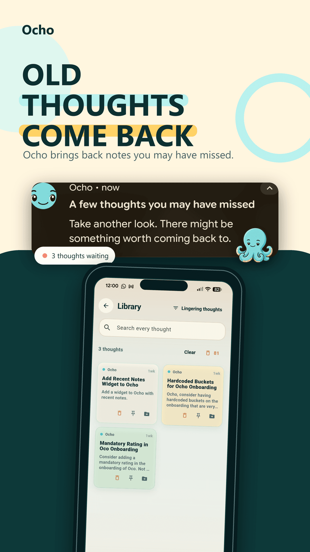 Ocho lingering thoughts reminder and filtered library